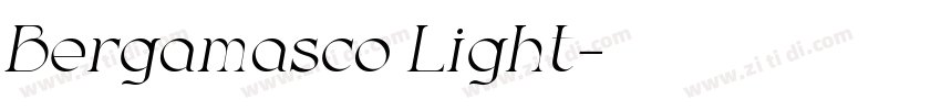 Bergamasco Light字体转换 Bergamasco Light字体转换
